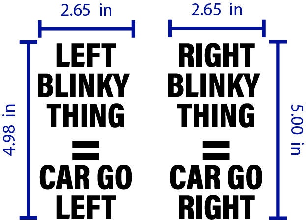 Set of 2 vinyl turn signal car decals by InkBird Print Studio, “car go left” and “car go right,” each 2.65 x 5, black adhesive.
