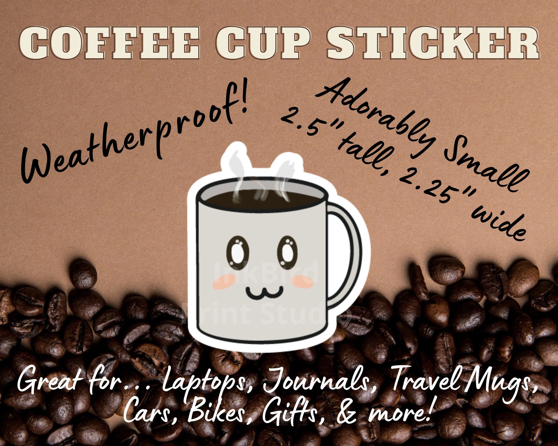 Weatherproof vinyl coffee cup sticker with a cute smiling mug on coffee beans, 2.5 x 2.25, perfect for decorating laptops.